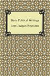 Basic Political Writings - Rousseau, Jean-Jacques