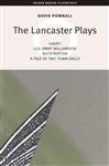 The Lancaster Plays - Pownall, David