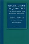 Government by Judiciary - Berger, Raoul