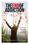 The End of addiction - Hitzeroth, Volker, Dr