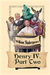 King Henry IV, Part Two - Shakespeare, William