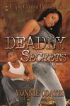 Deadly Secrets - Coates, Vonnie