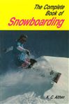 The Complete Book of Snowboarding
