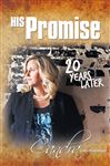 His Promise . . . 20 Years Later - Niswanger, Candra Colla