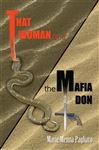 That Woman and the Mafia Don - Pagliaro, Marie