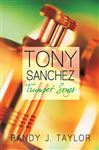 Tony Sanchez - Taylor, Randy J.