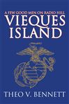 Vieques Island - Bennett, Theo V.