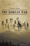 Voices from the Korean War - Rice, Douglas
