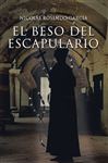 El Beso Del Escapulario - Garca, Nicols Rosendo