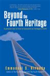 Beyond the Fourth Heritage - Kirunda, Emmanuel S.