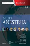 Miller - Anestesia - Miller, Ronald D.; Eriksson, Lars I.; Wiener-Kronish, Jeanine P.; Young, William L.; Fleisher, Lee A; Cohen, Neal H