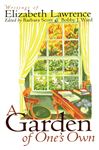 A Garden of One's Own - Ward, Bobby J.; Scott, Barbara