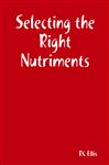 Selecting the Right Nutriments - Ellis, RC