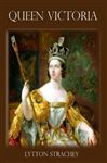 Queen Victoria (Illustrated) - Strachey, Lytton