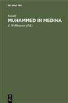 Muhammed in Medina by J. Vakidi Wellhausen Hardcover | Indigo Chapters