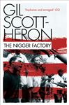 The Nigger Factory - Scott-Heron, Gil