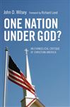 One Nation Under God? - Land, Richard; Wilsey, John D.