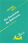 Die Geschichte der Baltimores von Joël Dicker (Lektürehilfe): Detaillierte Zusammenfassung, Personenanalyse und Interpretation Éléonore Quinaux Author