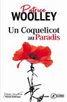 Un Coquelicot au paradis - Woolley, Patrice