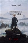 Inconsquente immortalit - Vin, Fabrice