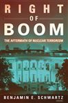 Right of Boom - Schwartz, Benjamin E.